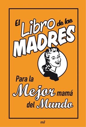 LIBRO DE LAS MADRES, EL | 9788427036161 | MALONEY, ALISON | Galatea Llibres | Llibreria online de Reus, Tarragona | Comprar llibres en català i castellà online