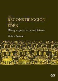 RECONSTRUCCION DEL EDEN, LA | 9788425223785 | ARAZA, PEDRO | Galatea Llibres | Llibreria online de Reus, Tarragona | Comprar llibres en català i castellà online