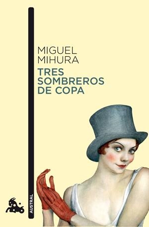 TRES SOMBREROS DE COPA | 9788467033410 | MIHURA, MIGUEL | Galatea Llibres | Librería online de Reus, Tarragona | Comprar libros en catalán y castellano online