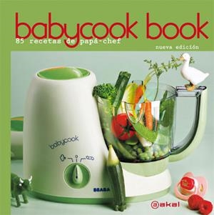 BABYCOOK BOOK 85 RECETAS DE PAPA CHEF | 9788446032656 | RATHGEBER, DAVID | Galatea Llibres | Librería online de Reus, Tarragona | Comprar libros en catalán y castellano online