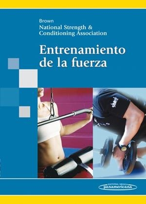 ENTRENAMIENTO DE LA FUERZA | 9788479038700 | BROWN LEE, E. | Galatea Llibres | Llibreria online de Reus, Tarragona | Comprar llibres en català i castellà online