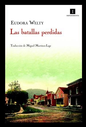 BATALLAS PERDIDAS, LAS | 9788415130000 | WELTY, EUDORA | Galatea Llibres | Llibreria online de Reus, Tarragona | Comprar llibres en català i castellà online
