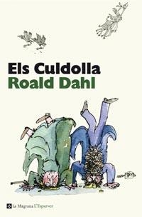 CULDOLLA, ELS | 9788482649900 | DAHL, ROALD | Galatea Llibres | Llibreria online de Reus, Tarragona | Comprar llibres en català i castellà online