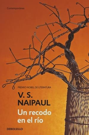 UN RECODO EN EL RIO | 9788499084992 | NAIPAUL, V.S. | Galatea Llibres | Llibreria online de Reus, Tarragona | Comprar llibres en català i castellà online