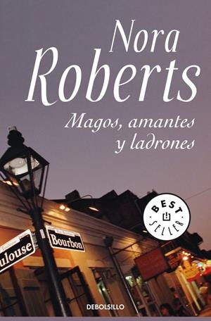 MAGOS, AMANTES Y LADRONES | 9788483466162 | ROBERTS, NORA | Galatea Llibres | Librería online de Reus, Tarragona | Comprar libros en catalán y castellano online