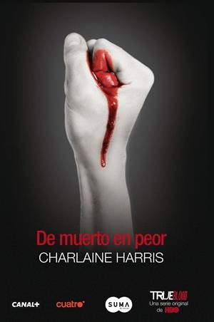 TRUE BLOOD 8: DE MUERTO EN PEOR | 9788483651759 | HARRIS, CHARLAINE | Galatea Llibres | Llibreria online de Reus, Tarragona | Comprar llibres en català i castellà online