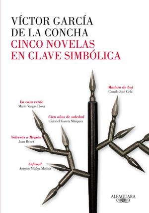 CINCO NOVELAS EN CLAVE SIMBOLICA | 9788420404974 | GARCIA DE LA CONCHA, VICTOR | Galatea Llibres | Librería online de Reus, Tarragona | Comprar libros en catalán y castellano online