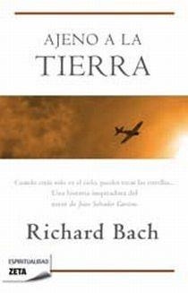 AJENO A LA TIERRA | 9788498724370 | BACH, RICHARD | Galatea Llibres | Llibreria online de Reus, Tarragona | Comprar llibres en català i castellà online