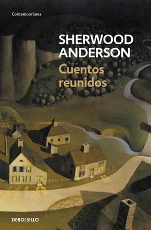 CUENTOS REUNIDOS | 9788499083797 | ANDERSON, SHERWOOD | Galatea Llibres | Llibreria online de Reus, Tarragona | Comprar llibres en català i castellà online