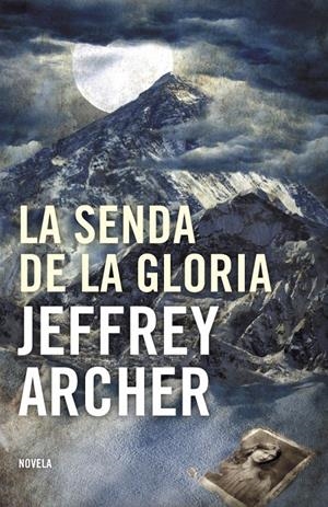 SENDA DE LA GLORIA, LA | 9788425344206 | ARCHER, JEFFREY | Galatea Llibres | Librería online de Reus, Tarragona | Comprar libros en catalán y castellano online