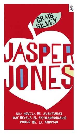 JASPER JONES | 9788432296956 | SILVEY, CRAIG | Galatea Llibres | Llibreria online de Reus, Tarragona | Comprar llibres en català i castellà online