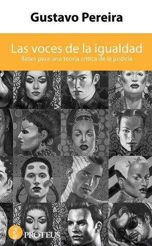 VOCES DE LA IGUALDAD, LAS | 9788493772086 | PEREIRA, GUSTAVO FÉLIX | Galatea Llibres | Librería online de Reus, Tarragona | Comprar libros en catalán y castellano online