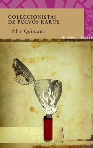 COLECCIONISTAS DE POLVOS RAROS | 9788476699591 | QUINTANA, MARIA DEL PILAR | Galatea Llibres | Librería online de Reus, Tarragona | Comprar libros en catalán y castellano online