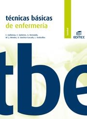 TECNICAS BASICAS DE ENFERMERIA GRADO MEDIO | 9788497714648 | GUTIERREZ LÓPEZ, ENRIQUE/Y OTROS | Galatea Llibres | Llibreria online de Reus, Tarragona | Comprar llibres en català i castellà online