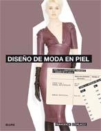 DISEÑO DE MODA EN PIEL | 9788498014839 | STERLACCI, FRANCESCA | Galatea Llibres | Librería online de Reus, Tarragona | Comprar libros en catalán y castellano online