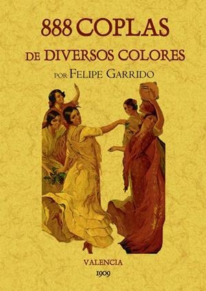 888 COPLAS DE DIVERSOS COLORES | 9788497617406 | GARRIDO, FELIPE | Galatea Llibres | Librería online de Reus, Tarragona | Comprar libros en catalán y castellano online