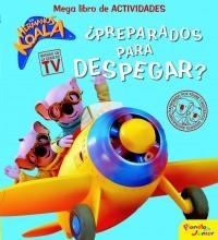 HERMANOS KOALA. ¡PREPARADOS PARA DESPEGAR! | 9788408095194 | LOS HERMANOS KOALA | Galatea Llibres | Librería online de Reus, Tarragona | Comprar libros en catalán y castellano online