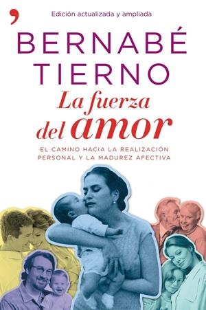 FUERZA DEL AMOR, LA | 9788484609032 | TIERNO, BERNABE | Galatea Llibres | Llibreria online de Reus, Tarragona | Comprar llibres en català i castellà online