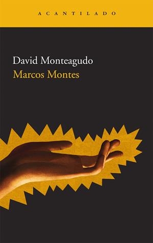 MARCOS MONTES | 9788492649662 | MONTEAGUDO, DAVID | Galatea Llibres | Librería online de Reus, Tarragona | Comprar libros en catalán y castellano online