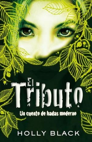 TRIBUTO, EL | 9788420423197 | BLACK, HOLLY | Galatea Llibres | Llibreria online de Reus, Tarragona | Comprar llibres en català i castellà online