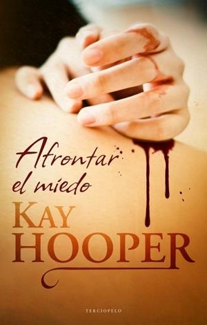 AFRONTAR EL MIEDO | 9788492617500 | HOOPER, KAY | Galatea Llibres | Librería online de Reus, Tarragona | Comprar libros en catalán y castellano online