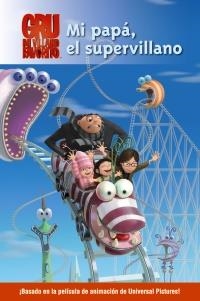 MI PAPÁ, EL SUPERVILLANO | 9788466794060 | ROSEN, LUCY | Galatea Llibres | Librería online de Reus, Tarragona | Comprar libros en catalán y castellano online
