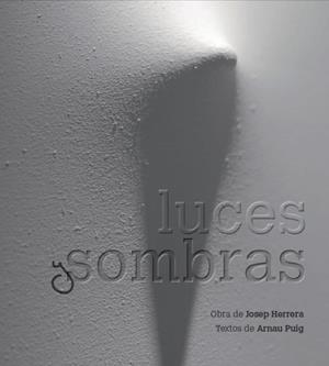 LUCES Y SOMBRAS | 9788415097006 | HERRERA, JOSEP | Galatea Llibres | Llibreria online de Reus, Tarragona | Comprar llibres en català i castellà online