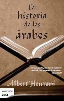 HISTORIA DE LOS ÁRABES | 9788496778771 | HOURANI, ALBERT HABIB | Galatea Llibres | Llibreria online de Reus, Tarragona | Comprar llibres en català i castellà online