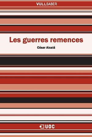 GUERRES REMENCES | 9788497889261 | ALCALÁ, CÉSAR | Galatea Llibres | Librería online de Reus, Tarragona | Comprar libros en catalán y castellano online