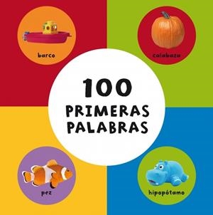 100 PRIMERAS PALABRAS | 9788448831097 | VARIOS AUTORES | Galatea Llibres | Librería online de Reus, Tarragona | Comprar libros en catalán y castellano online