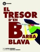 TRESOR D´EN BARBA BLAVA | 9788483431191 | NAVARRO, ANGELS | Galatea Llibres | Librería online de Reus, Tarragona | Comprar libros en catalán y castellano online