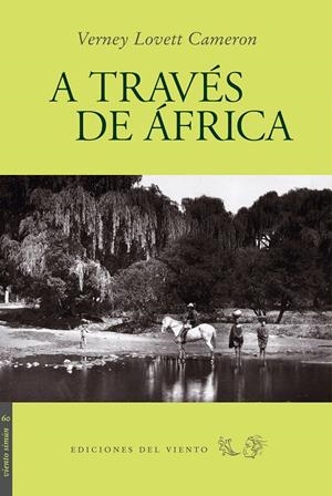 A TRAVÉS DE ÁFRICA | 9788496964457 | LOVETT CAMERON, VERNEY | Galatea Llibres | Llibreria online de Reus, Tarragona | Comprar llibres en català i castellà online