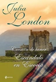 ESCANDALO EN ESCOCIA | 9788408096115 | LONDON, JULIA | Galatea Llibres | Llibreria online de Reus, Tarragona | Comprar llibres en català i castellà online