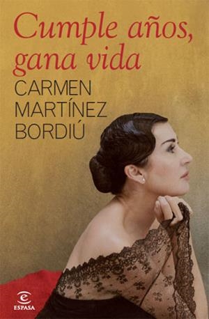 CUMPLE AÑOS, GANA VIDA | 9788467034387 | MARTINEZ-BORDIU, CARMEN | Galatea Llibres | Librería online de Reus, Tarragona | Comprar libros en catalán y castellano online