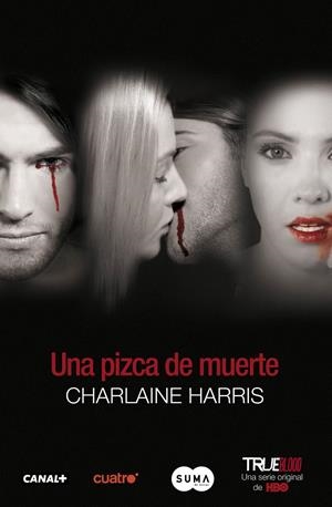 TRUE BLOOD 10: PIZCA DE MUERTE, UNA | 9788483652176 | HARRIS, CHARLAINE | Galatea Llibres | Llibreria online de Reus, Tarragona | Comprar llibres en català i castellà online