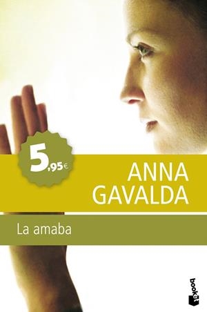 LA AMABA | 9788432250972 | GAVALDA, ANNA | Galatea Llibres | Librería online de Reus, Tarragona | Comprar libros en catalán y castellano online
