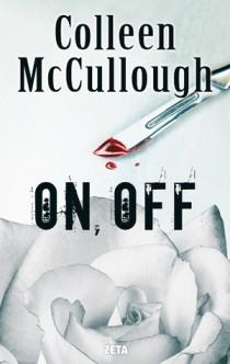 ON, OFF | 9788498724677 | MCCULLOUGH, COLLEEN | Galatea Llibres | Librería online de Reus, Tarragona | Comprar libros en catalán y castellano online