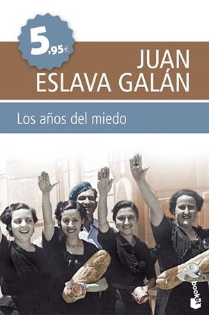 AÑOS DEL MIEDO, LOS | 9788408099659 | ESLAVA GALAN, JUAN | Galatea Llibres | Librería online de Reus, Tarragona | Comprar libros en catalán y castellano online