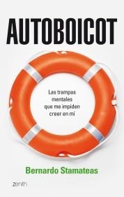 AUTOBOICOT | 9788408080381 | STAMATEAS, BERNARDO | Galatea Llibres | Librería online de Reus, Tarragona | Comprar libros en catalán y castellano online