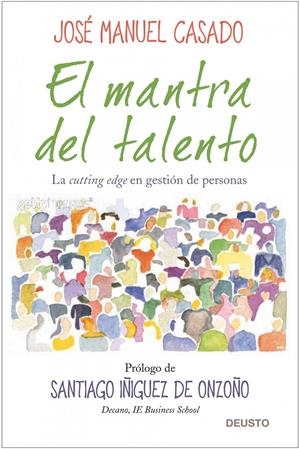 MANTRA DEL TALENTO, EL | 9788423427956 | CASADO GONZALEZ, JOSE M. | Galatea Llibres | Librería online de Reus, Tarragona | Comprar libros en catalán y castellano online