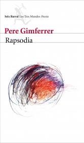 RAPSODIA | 9788432209178 | GIMFERRER, PERE | Galatea Llibres | Llibreria online de Reus, Tarragona | Comprar llibres en català i castellà online