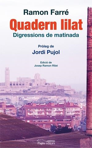 QUADERN LILAT | 9788499750439 | FARRE, RAMON | Galatea Llibres | Llibreria online de Reus, Tarragona | Comprar llibres en català i castellà online