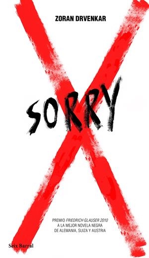 SORRY | 9788432232039 | DRVNKAR, ZORAN | Galatea Llibres | Librería online de Reus, Tarragona | Comprar libros en catalán y castellano online
