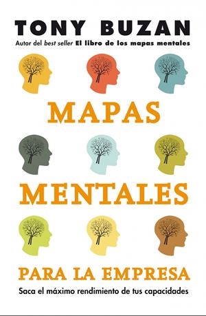 MAPAS MENTALES PARA LA EMPRESA | 9788498750799 | BUZAN, TONI | Galatea Llibres | Librería online de Reus, Tarragona | Comprar libros en catalán y castellano online