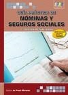 GUIA PRACTICA NOMINAS Y SEGUROS SOCIALES 2ªED | 9788492650521 | PRADO MORANTE, SANDRA DE | Galatea Llibres | Librería online de Reus, Tarragona | Comprar libros en catalán y castellano online