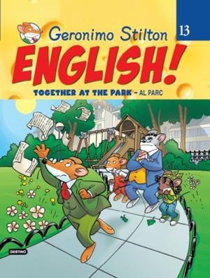 STILTON ENGLISH 13 I 14 TOGETHER AT THE PARK - THE FARM | 9788499321943 | Galatea Llibres | Librería online de Reus, Tarragona | Comprar libros en catalán y castellano online