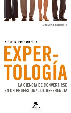 EXPERTOLOGIA | 9788492414505 | PEREZ ORTEGA, ANDRES | Galatea Llibres | Librería online de Reus, Tarragona | Comprar libros en catalán y castellano online