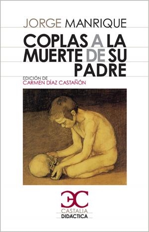 COPLAS A LA MUERTE DE SU PADRE | 9788497403795 | MANRIQUE, JORGE | Galatea Llibres | Llibreria online de Reus, Tarragona | Comprar llibres en català i castellà online