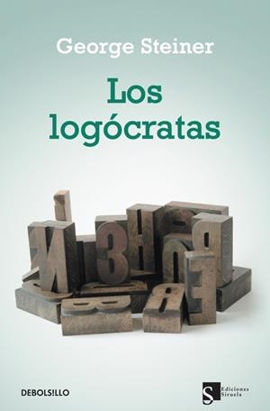LOGOCRATAS, LOS | 9788499087474 | STEINER, GEORGE | Galatea Llibres | Librería online de Reus, Tarragona | Comprar libros en catalán y castellano online