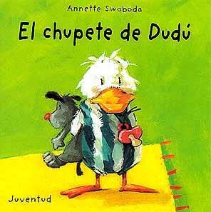 CHUPETE DE DUDU, EL | 9788426132475 | SWOBODA, ANNETTE | Galatea Llibres | Librería online de Reus, Tarragona | Comprar libros en catalán y castellano online